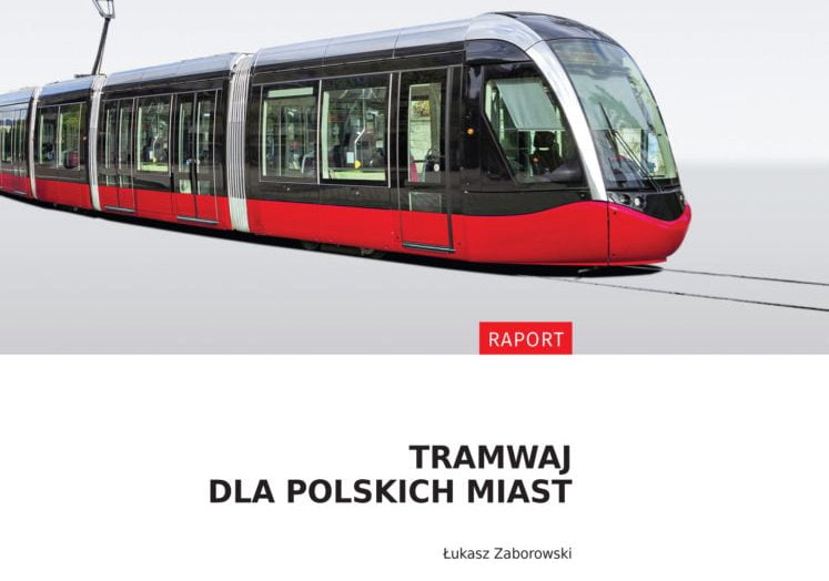 Instytut Sobieskiego proponuje tramwaje w 5 kolejnych miastach